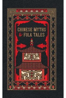 Chinese Myths and Folk Tales - Humanitas