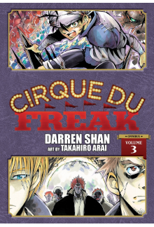 Cirque Du Freak: The Manga, Vol. 3 - Humanitas