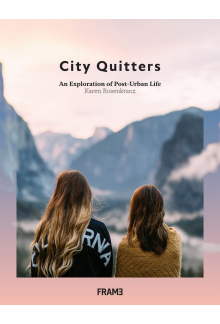 City Quitters: An Explorationof Post-Urban Life - Humanitas