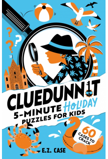 Cluedunnit: 5-minute Holiday Puzzles for Kids - Humanitas