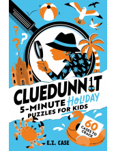 Cluedunnit: 5-minute Holiday Puzzles for Kids - Humanitas