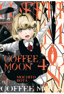 Coffee Moon, Vol. 4 - Humanitas