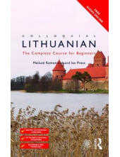Colloquial Lithuanian: The Complete Course for beginners - Humanitas