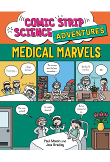 Comic Strip Science Adventures: Medical Marvels - Humanitas