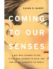 Coming to Our Senses - Humanitas