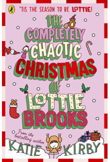 Completely Chaotic Christmas of Lottie Brooks - Humanitas