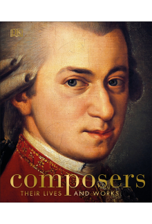 Composers: Their Lives and Works - Humanitas