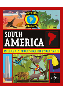 Continents Uncovered: South America - Humanitas