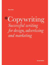 Copywriting:Successful Writingfor Design, Advertising - Humanitas