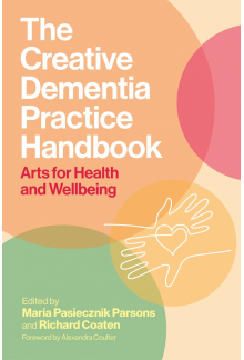 Creative Dementia Practice Handbook - Humanitas