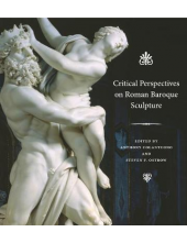 Critical Perspectives onRoman Baroque Sculpture - Humanitas