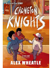 Crongton Story: Crongton Knights - Humanitas