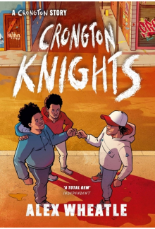 Crongton Story: Crongton Knights - Humanitas