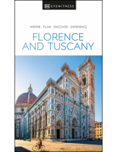 DK Eyewitness Florence and Tuscany - Humanitas
