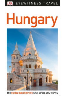 DK Eyewitness Hungary - Humanitas