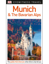 DK Eyewitness Munich and the Bavarian Alps - Humanitas