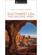 DK Eyewitness Southwest USA and National Parks - Humanitas