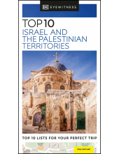 DK Eyewitness Top 10 Israel and the Palestinian Territories - Humanitas