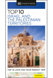 DK Eyewitness Top 10 Israel and the Palestinian Territories - Humanitas