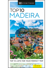 DK Eyewitness Top 10 Madeira - Humanitas