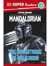 DK Super Readers Level 3 Star Wars The Mandalorian The Adventures of Din Djarin - Humanitas