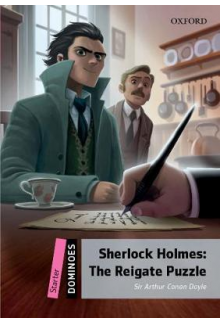 DOM2E Starter. Sherlock Holmes. The Reigate Puzzle - Humanitas