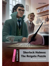 DOM2E Starter. Sherlock Holmes. The Reigate Puzzle - Humanitas