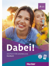 Dabei! A1.1 Kursbuch - Humanitas