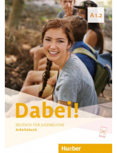 Dabei! A1.2 Arbeitsbuch (pratybos) - Humanitas