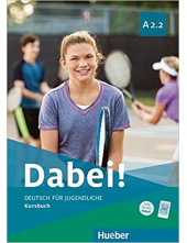 Dabei! A2.2. Deutsch für Jugendliche. Deutsch als Fremdsprache. Kursbuch (vadovėlis) - Humanitas