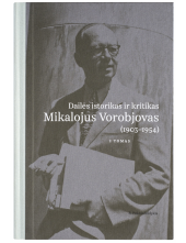 Dailės istorikas ir kritikasMikalojus Vorobjovas. 2 tomai - Humanitas