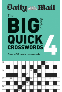 Daily Mail Big Book of Quick Crosswords Volume 4 - Humanitas