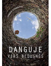 Danguje virš bedugnės - Humanitas