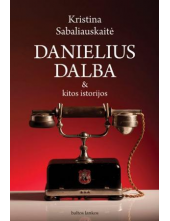 Danielius Dalba & kitos istorijos - Humanitas