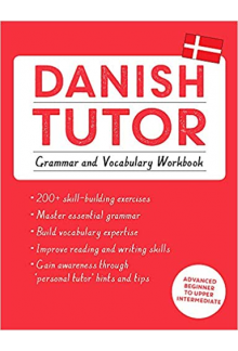 Danish Tutor Grammar & Vocabulary A1-C1 - Humanitas