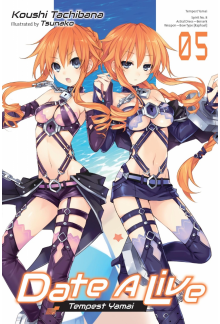 Date A Live, Vol. 5 (light novel) - Humanitas
