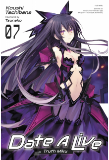 Date A Live, Vol. 7 (light novel) - Humanitas