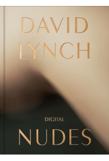 David Lynch, Digital Nudes - Humanitas