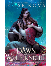 Dawn with the Wolf Knight - Humanitas