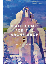 Death Comes for the Archbishop - Humanitas