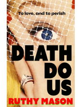 Death Do Us - Humanitas