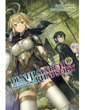 Death March to the Parallel World Rhapsody, Vol. 10 (light novel) - Humanitas