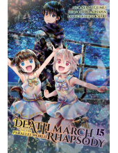 Death March to the Parallel World Rhapsody, Vol. 15  (manga) - Humanitas