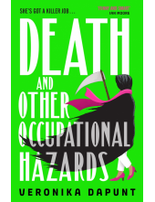 Death and Other Occupational Hazards - Humanitas