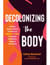 Decolonizing the Body - Humanitas