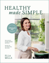 Deliciously Ella Healthy Made Simple - Humanitas