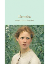 Demelza (Macmillan Collector's Library) - Humanitas