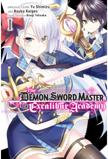 Demon Sword Master of Excalibur Academy, Vol. 1 (manga) - Humanitas