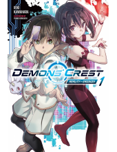 Demons' Crest, Vol. 1 (light novel) - Humanitas
