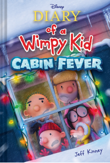 Diary of a Wimpy Kid: Cabin Fever (Book 6) - Humanitas